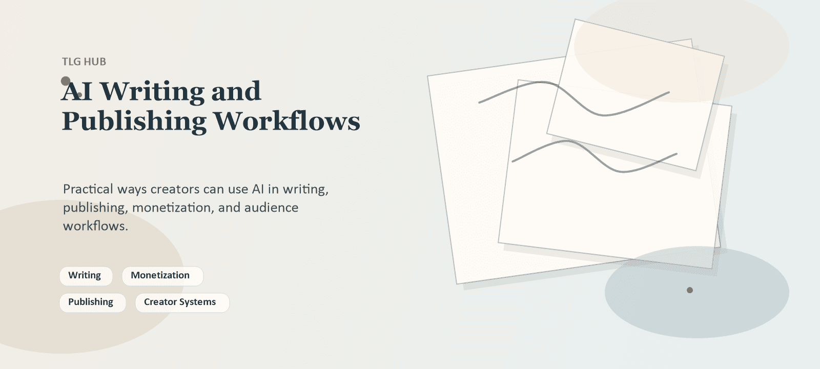 AI writing and publishing workflows hub header illustration